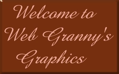 Welcome to Web Granny's Graphics